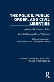 The Police, Public Order, and Civil Liberties (eBook, ePUB)