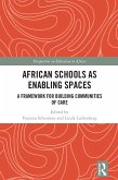African Schools as Enabling Spaces (eBook, PDF)