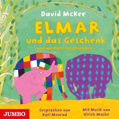 Elmar und das Geschenk und weitere Geschichten (MP3-Download) - McKee, David