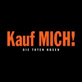 "Kauf Mich!"1993-2023:Die 30 Jahre-Jubiläumseditio