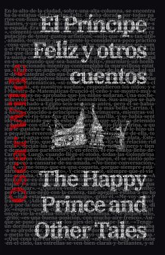 El Príncipe Feliz y otros cuentos - The Happy Prince and Other Tales (eBook, ePUB) - Wilde, Oscar