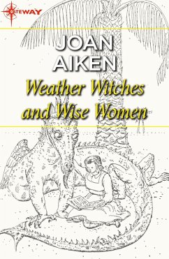 Weather Witches and Wise Women (eBook, ePUB) - Aiken, Joan