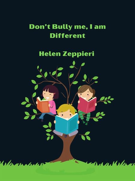 Don't Bully me, I am Different (eBook, ePUB) Don't Bully me, I am Different (eBook, ePUB)