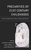 Precarities of 21st Century Childhoods (eBook, ePUB)