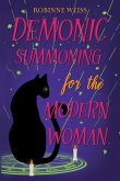 Demonic Summoning for the Modern Woman (Rifton Chronicles) (eBook, ePUB)