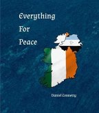 Everything For Peace (eBook, ePUB)