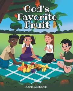 God's Favorite Fruit (eBook, ePUB) - Richards, Karla