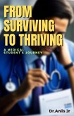 From Surviving to Thriving: A Medical Student's Journey (eBook, ePUB)