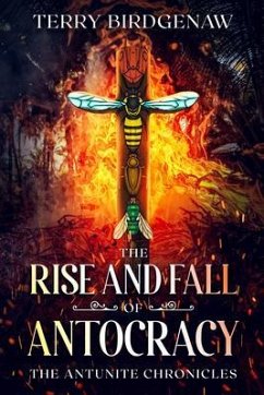 Cover The Rise and Fall of Antocracy (eBook, ePUB)