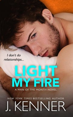 Cover Light My Fire (Man of the Month, #11) (eBook, ePUB)