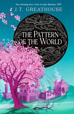 The Pattern of the World (eBook, ePUB) - Greathouse, J. T.