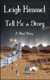 Tell Me a Story (eBook, ePUB)