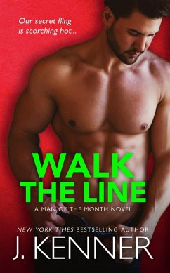 Walk the Line (Man of the Month, #12) (eBook, ePUB) - Kenner, J.