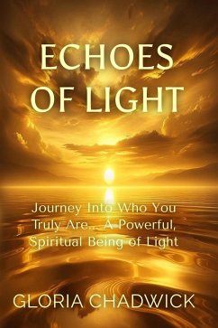 Echoes of Light (Light Library, #2) (eBook, ePUB) - Chadwick, Gloria