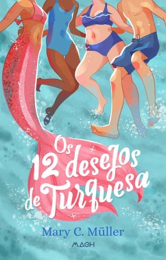 Os 12 desejos de Turquesa (eBook, ePUB) Cover Os 12 desejos de Turquesa (eBook, ePUB)