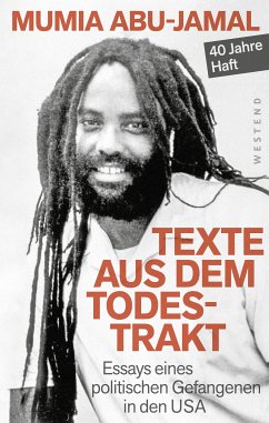 Texte aus dem Todestrakt (eBook, ePUB) - Abu-Jamal, Mumia