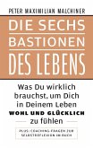 Die sechs Bastionen des Lebens (eBook, ePUB) Die sechs Bastionen des Lebens (eBook, ePUB)