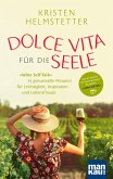 Dolce Vita für die Seele (eBook, ePUB)