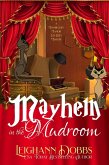 Mayhem In The Mudroom (Moorecliff Manor Cat Cozy Mystery Series, #5) (eBook, ePUB)