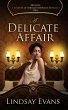 A Delicate Affair (eBook, ePUB) - Bild 1