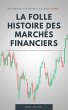 La folle histoire des marchés... - Bild 1