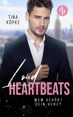 Loud Heartbeats (eBook, ePUB) - Köpke, Tina