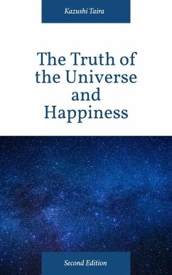 Cover The Truth of the Universe and Happiness (eBook, ePUB)