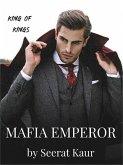 Mafia Emperor (King of Kings, #1) (eBook, ePUB)