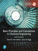 Basic Principles and Calculations in Chemical Engineering, Global Edition (eBook, PDF)
