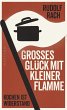 Großes Glück mit kleiner Flamme... - Bild 1