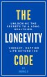 The Longevity Code: Unlocking the... - Bild 1
