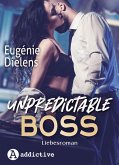 Unpredictable Boss: Liebesroman (eBook, ePUB) Unpredictable Boss: Liebesroman (eBook, ePUB)