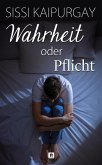 Wahrheit oder Pflicht (eBook, ePUB)