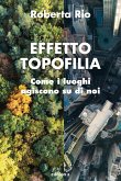Effetto Topofilia (eBook, ePUB)