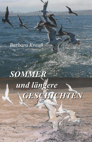 Sommer und längere Geschichten (eBook, ePUB) Sommer und längere Geschichten (eBook, ePUB)