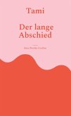 Tami. Der lange Abschied. (eBook, ePUB)
