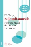 Zukunftsmusik (eBook, PDF)