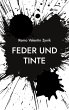 Feder und Tinte (eBook, ePUB) - Bild 1