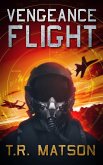 Vengeance Flight (eBook, ePUB) Vengeance Flight (eBook, ePUB)