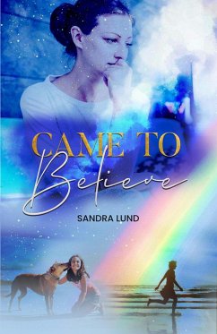 Came to Believe (eBook, ePUB) - Lund, Sandra