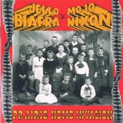 Prairie Home Invasion - Jello Biafra & Mojo Nixon & The Toadliquors
