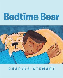 Bedtime Bear (eBook, ePUB) - Stewart, Charles