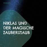 Niklas und der magische Zauberstaub (eBook, ePUB)