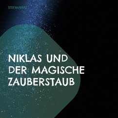 Niklas und der magische Zauberstaub (eBook, ePUB)
