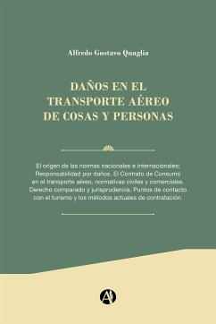 Daño en el Transporte Aéreo de cosas y personas (eBook, ePUB) - Quaglia, Alfredo Gustavo