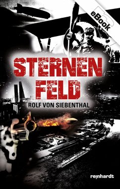 Sternenfeld (eBook, ePUB) - Siebenthal, Rolf von