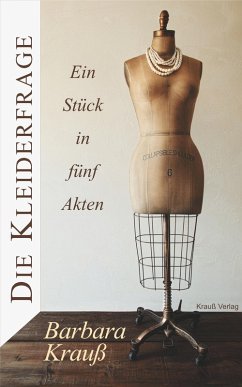 Die Kleiderfrage (eBook, ePUB) - Krauß, Barbara