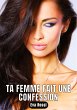Ta femme fait une confession - Bild 1
