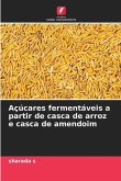 Açúcares fermentáveis a partir de casca de arroz e casca de amendoim