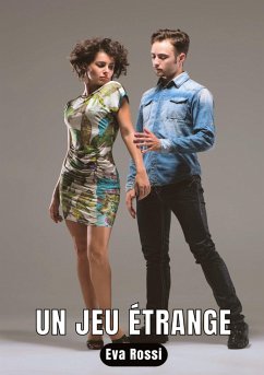 Un jeu étrange - Rossi, Eva